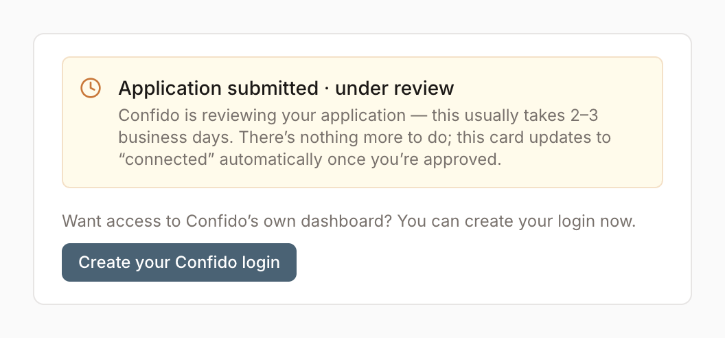 The Connected services card reading Application submitted, under review, with a Create your Confido login button